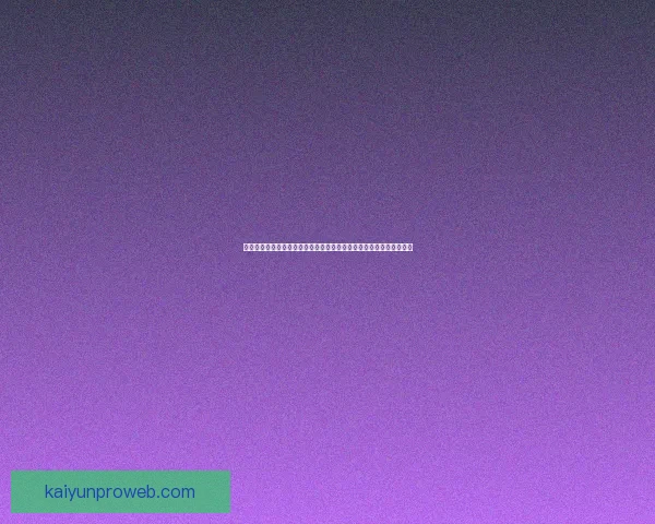 稳定可靠的世界杯竞猜平台推荐助你轻松赢得丰厚奖励和精彩赛事体验 稳定可靠的世界杯竞猜平台推荐助你轻松赢得丰厚奖励和精彩赛事体验