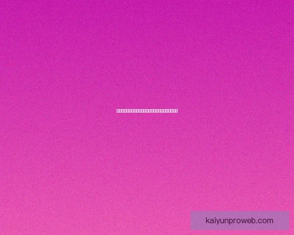 开云体育注册全攻略详解助力用户安全快速开启运动体验